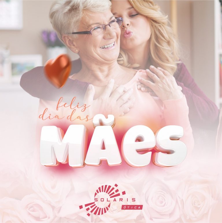 Feliz dia das mães 2024.
