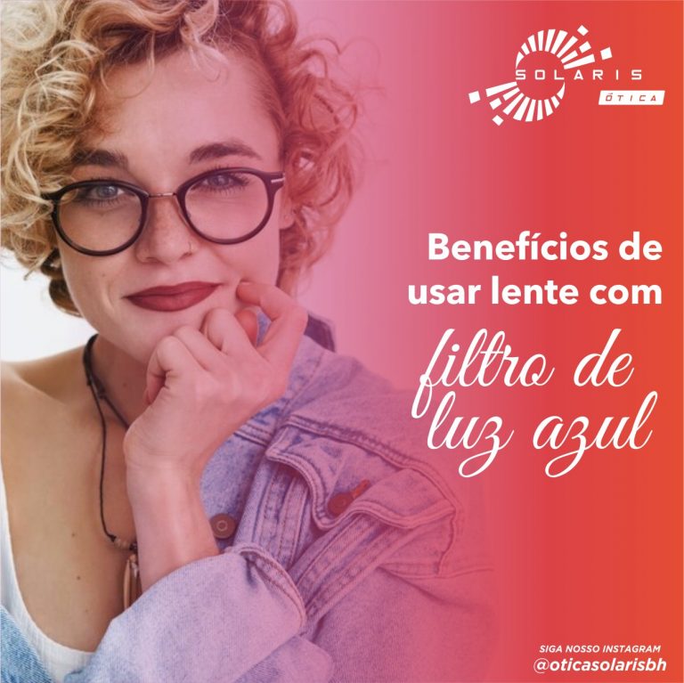 Benefícios de usar lentes com filtro de luz azul.