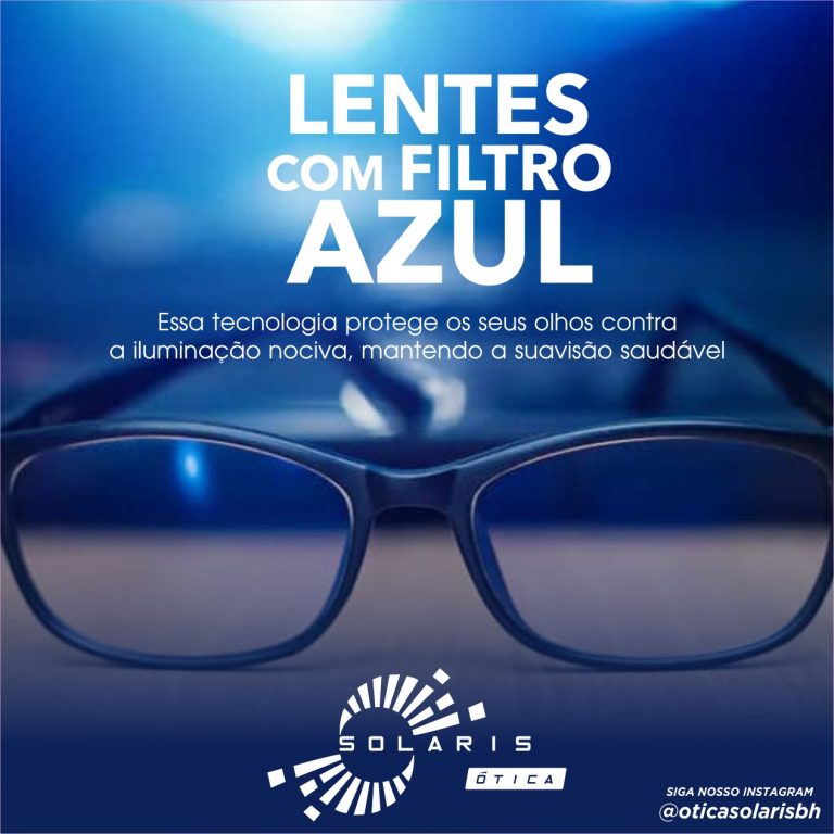 Lentes com filtro azul.